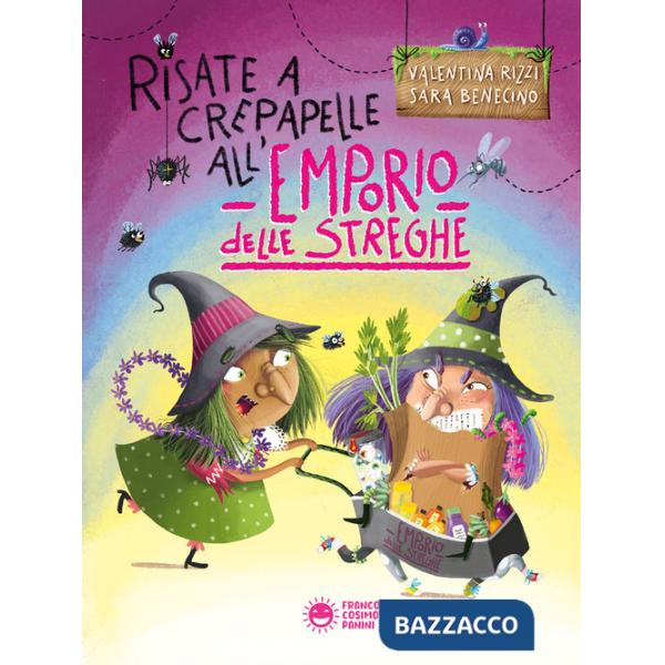 Risate a crepapelle all'emporio delle streghe. Ediz. a colori