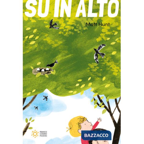 Su in alto. Ediz. a colori