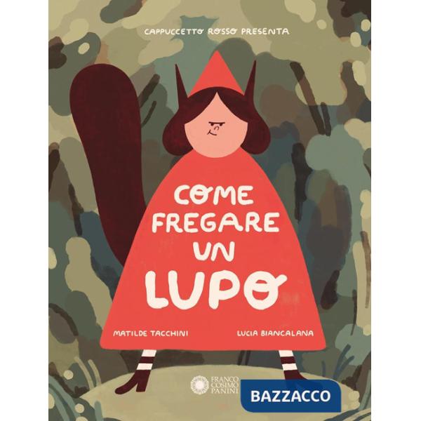 Come fregare un lupo
