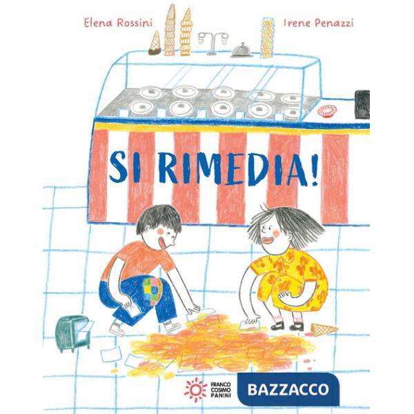 Si rimedia! Ediz. a colori