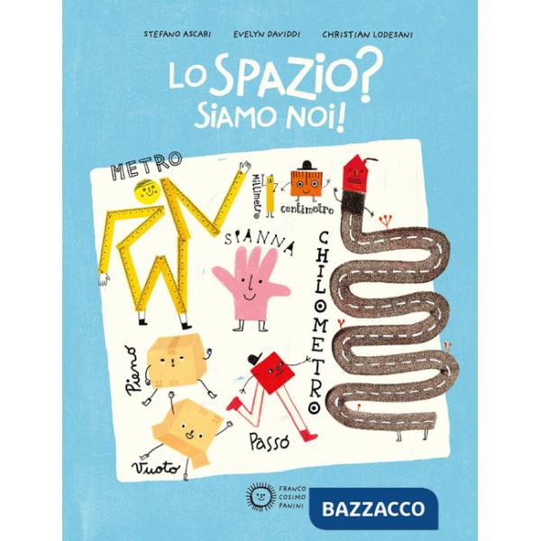 Spazio? Siamo noi! Ediz. a colori (Lo)