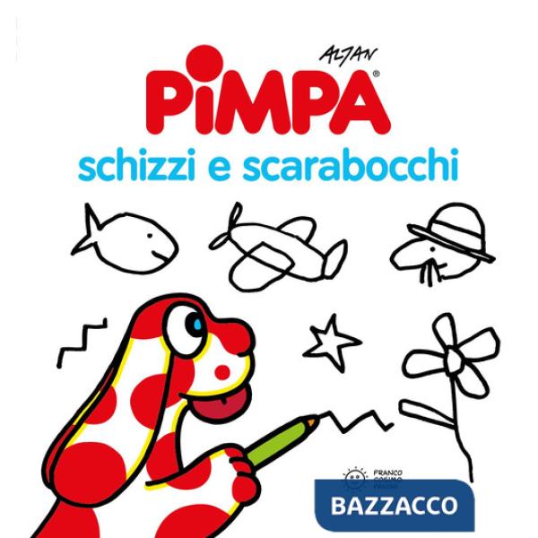Pimpa. Schizzi e scarabocchi. Ediz. illustrata