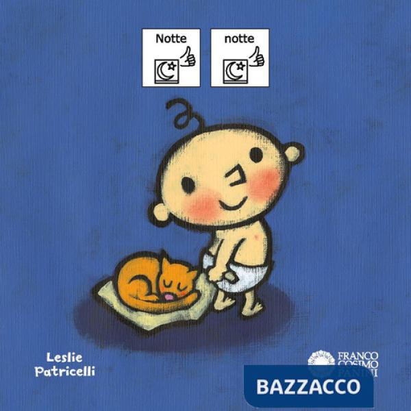 Notte notte. Ediz. CAA