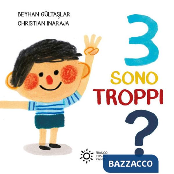 3 sono troppi? Ediz. a colori