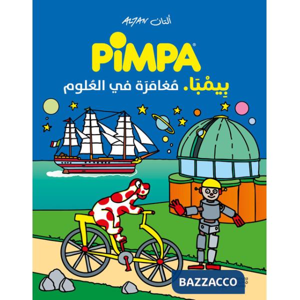 Pimpa, un viaggio nella scienza. Ediz. araba