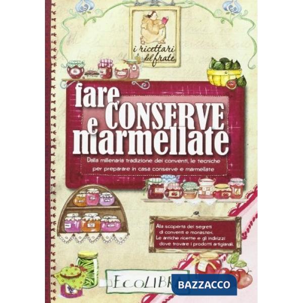 Fare conserve e marmellate
