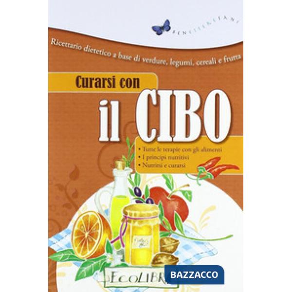 Curarsi con il cibo