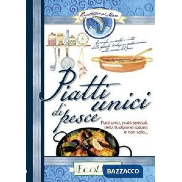 Piatti unici di pesce