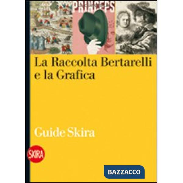 Raccolta Bertarelli (La)