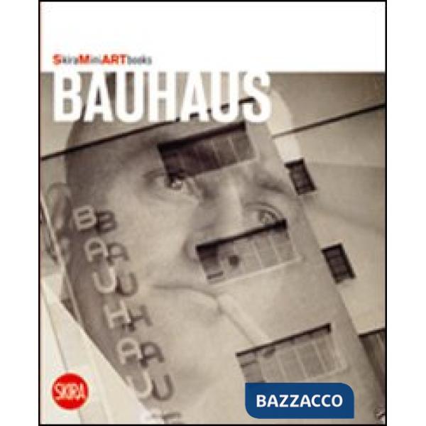 Bauhaus. Ediz. illustrata