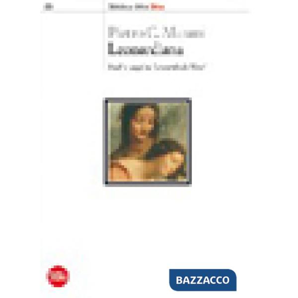 Leonardiana. Studi e saggi su Leonardo da Vinci