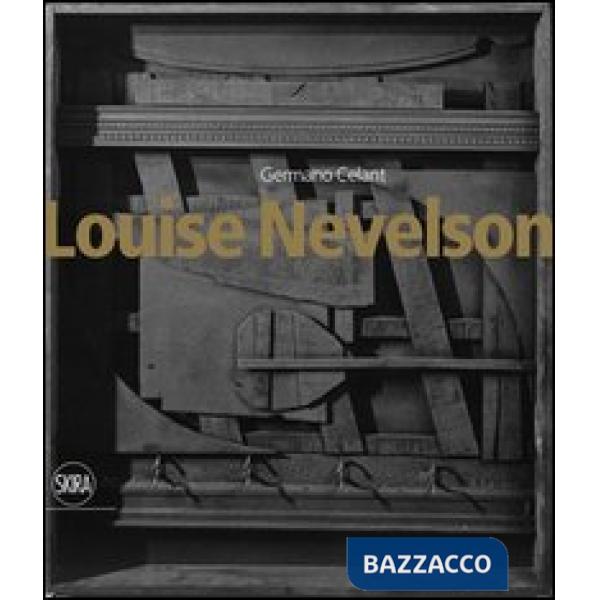 Louise Nevelson. Ediz. inglese