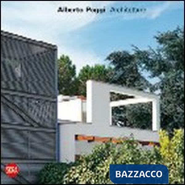 Alberto Poggi. Architetture. Ediz. illustrata