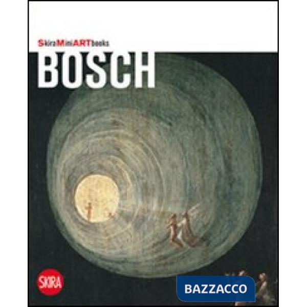 Bosch. Ediz. illustrata