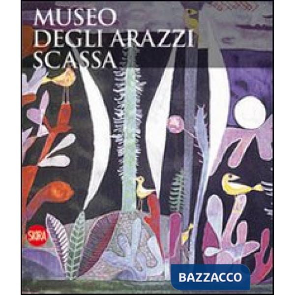 Museo degli arazzi Scassa. Ediz. italiana e inglese