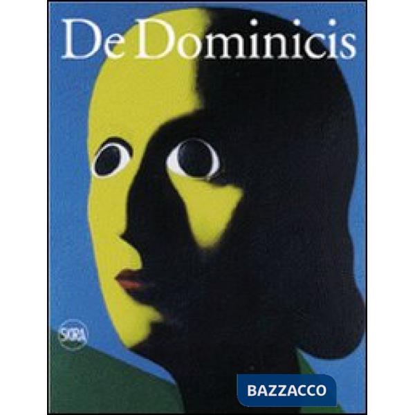 Gino De Dominicis. Catalogo ragionato. Ediz. italiana e inglese