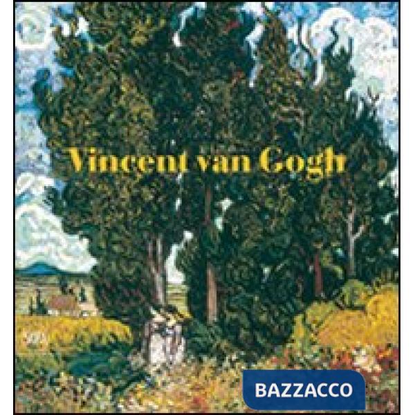 Van Gogh. Dalla campagna alla città. Ediz. illustrata