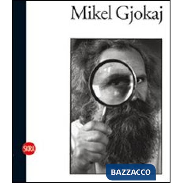 Mikel Gjokaj. Terre e cielo. Ediz. illustrata