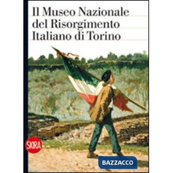 Museo Nazionale del Risorgimento italiano di Torino (Il)