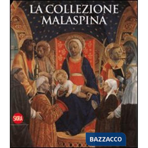 Collezione Malaspina. Ediz. illustrata (La)