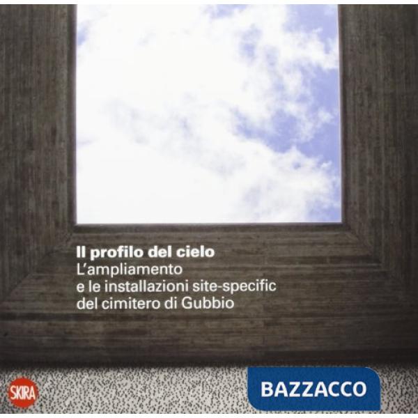 Profilo del cielo (Il)