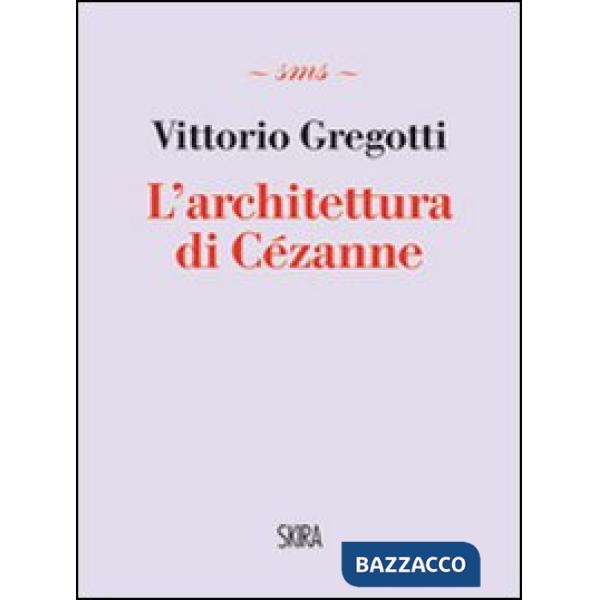 Architettura di Cézanne (L')