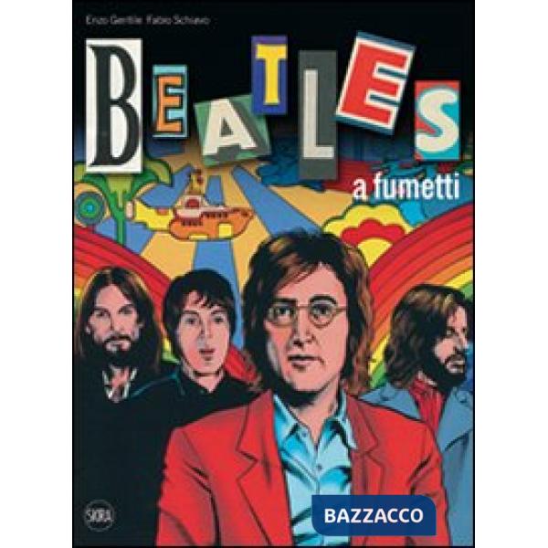 Beatles a fumetti. Con poster. Ediz. illustrata