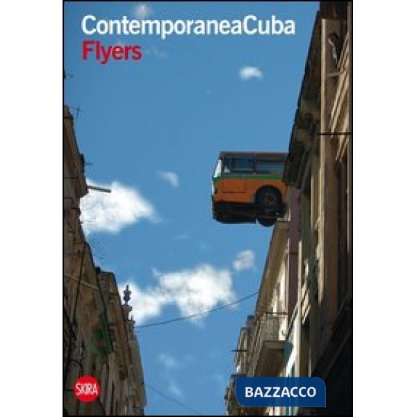 ContemporaneaCuba flyers. Ediz. italiana e castigliana
