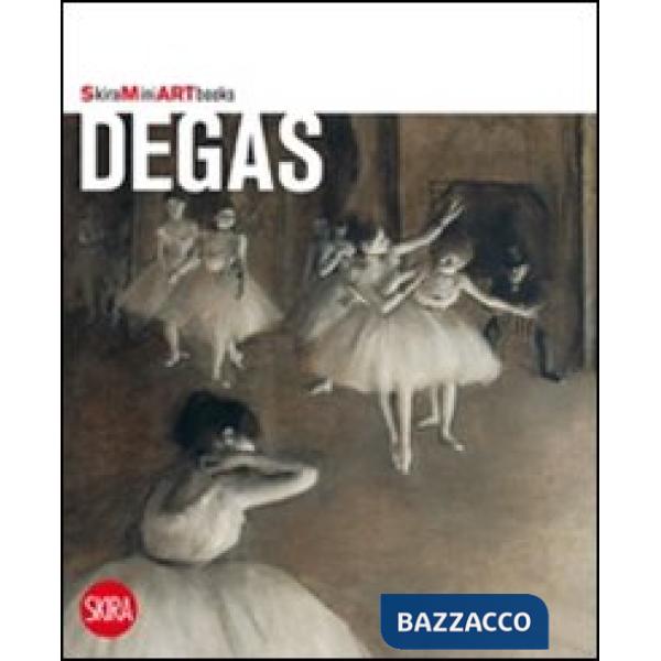 Degas. Ediz. illustrata