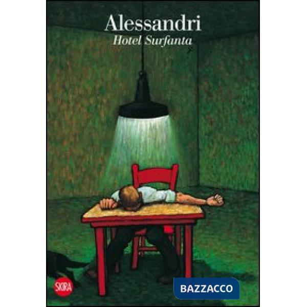 Hotel Surfanta. Ediz. illustrata