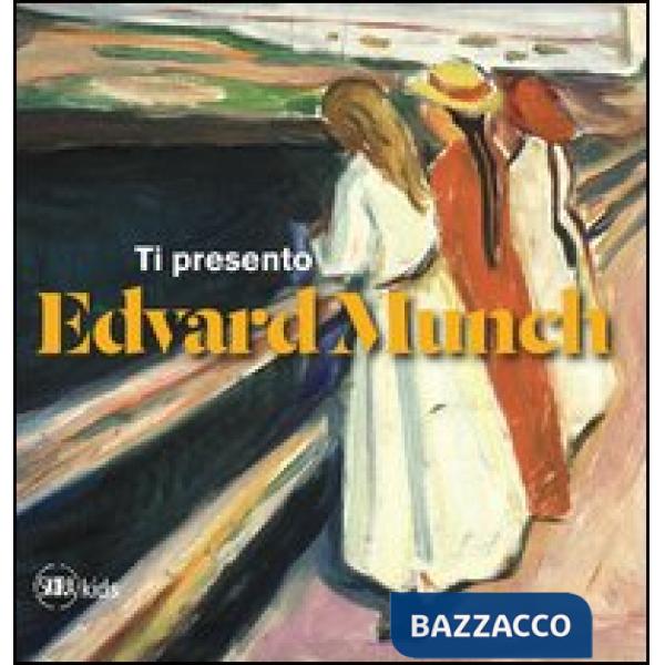Ti presento Edvard Munch