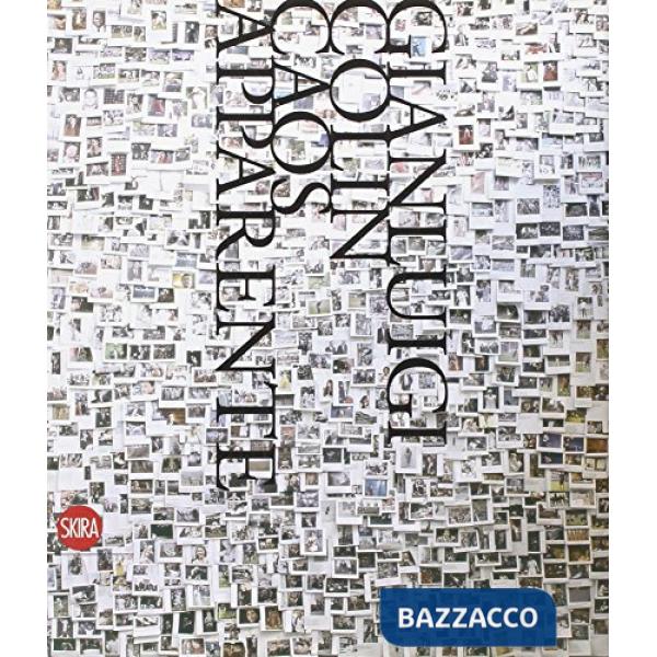 Gianluigi Colin. Caos apparente. Ediz. illustrata