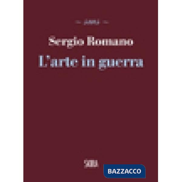 Arte in guerra (L')