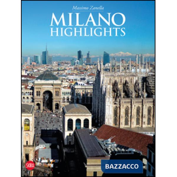 Milano. Highlights