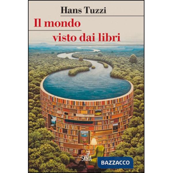 Mondo visto dai libri (Il)