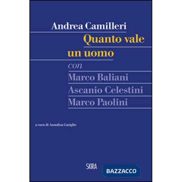 Quanto vale un uomo. Con CD Audio