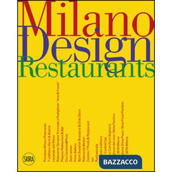 Milano design restaurant. Ediz. italiana e inglese