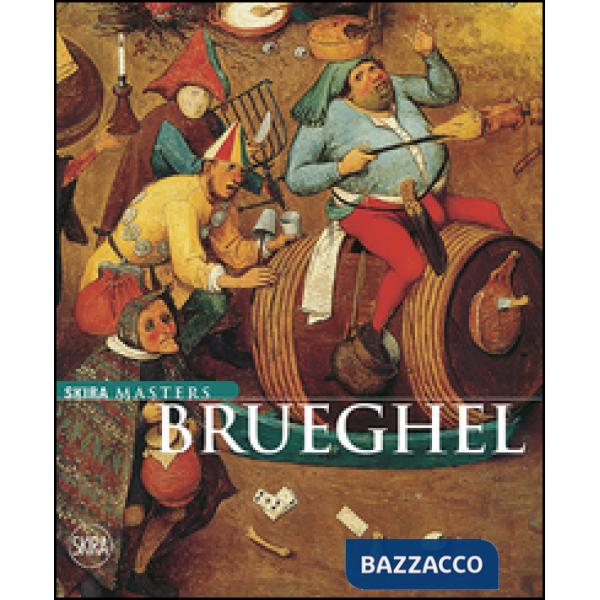 Bruegel. Ediz. illustrata