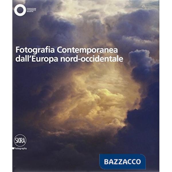 Fotografia contemporanea dall'Europa Nord Ovest. Ediz. illustrata. Vol. 1