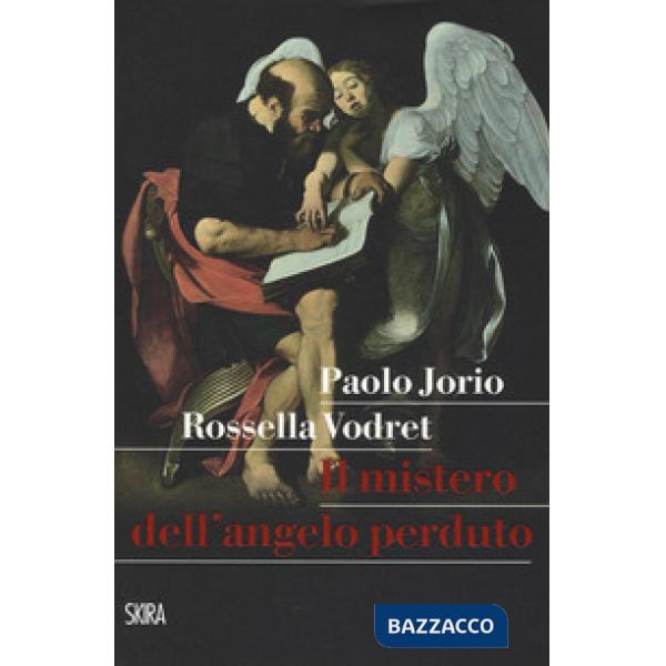 Mistero dell'angelo perduto (Il)