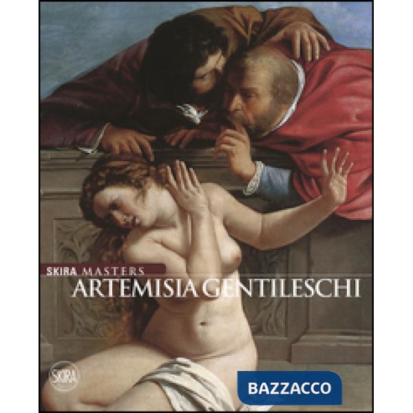 Artemisia Gentileschi. Ediz. a colori