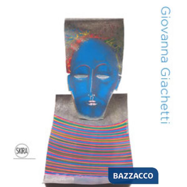 Giovanna Giachetti. Ediz. italiana e inglese