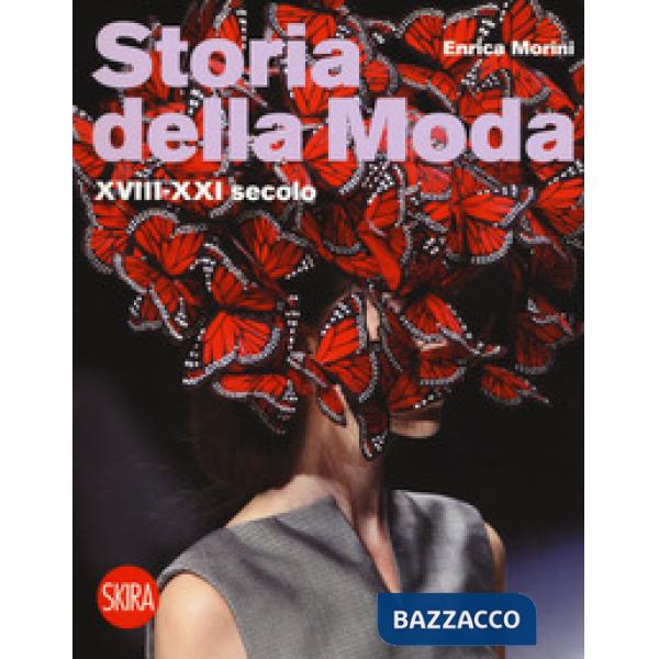 Storia della moda XVIII-XXI secolo