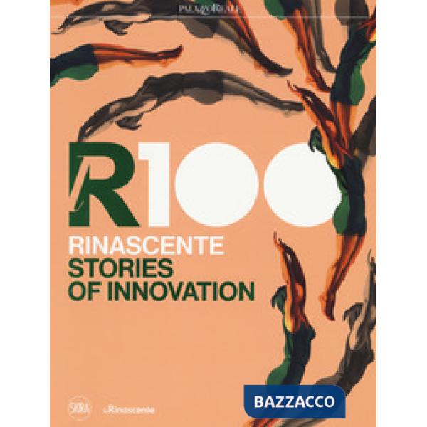 LR100. Rinascente. Stories of innovation. Ediz. a colori