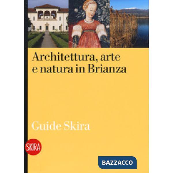 Architettura, arte e natura in Brianza