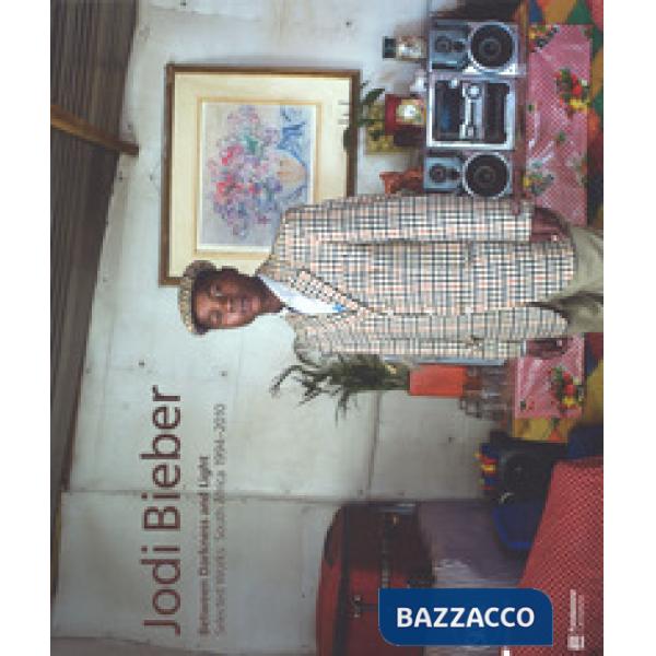 Jodi Bieber. Between darkness and light. Selected works: South Africa 1994-2010.