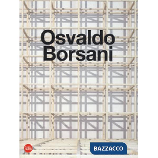 Osvaldo Borsani. Ediz. italiana e inglese