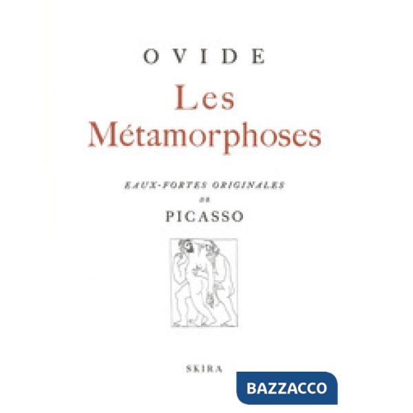 Métamorphoses (rist. anast. 1931). Ediz. illustrata (Les)