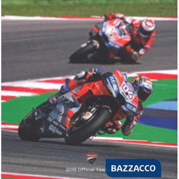 Ducati corse 2018. Official yearbook. Ediz. italiana e inglese