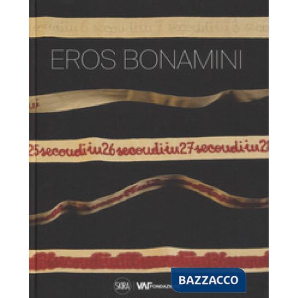 Eros Bonamini. Ediz. italiana e inglese
